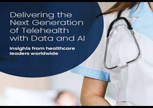 Next Generation of Telehealth with Data and AI eBook