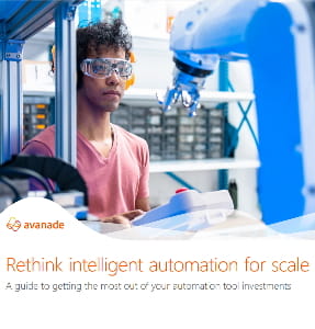 Avanade’s Intelligent Automation For Scale POV